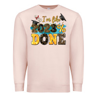 Pale Pink i m like 2023 done Premium Sweatshirt - AdoDesignShop