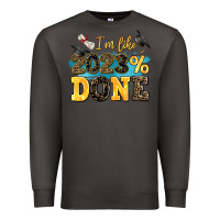 Smoke i m like 2023 done Premium Sweatshirt - AdoDesignShop