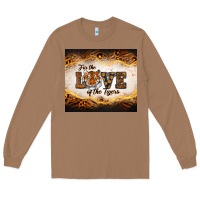 Toasted Coconut love of the tigers Long Sleeve Tee - RanaPortraitStore
