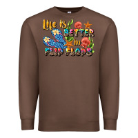 Chestnut life is better in flip flops summer Premium Sweatshirt - JahusDesignShop