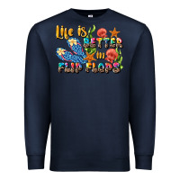 Navy life is better in flip flops summer Premium Sweatshirt - JahusDesignShop