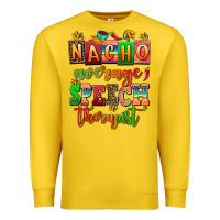 Lemon nacho average speech therapist Premium Sweatshirt - AdoDesignShop