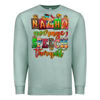 Seafoam nacho average speech therapist Premium Sweatshirt - AdoDesignShop