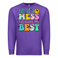 Purple bit of a mess but doing my best Premium Sweatshirt - JahusDesignShop