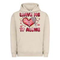 Pigment French Oak leave me tf alone valentines day Urban Hoodie - MaliasSmallBusiness