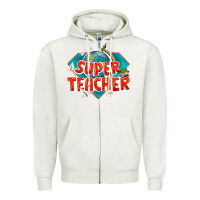 Oatmeal Heather super teacher Zipper Hoodie - texasbilliewilder