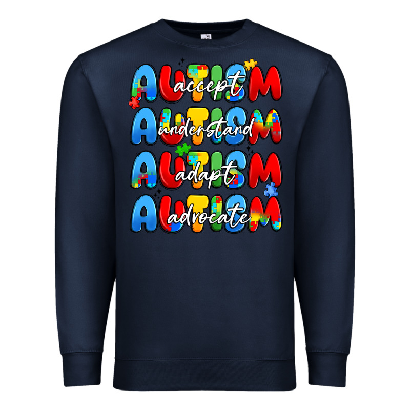 Autism Accept Understand Adopt Advocate Premium Sweatshirt by JahusDesignShop | Teevron