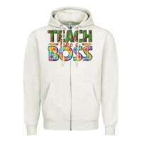 Oatmeal Heather teach like a boss Zipper Hoodie - texasbilliewilder