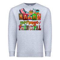 Heather Grey nacho average principal Premium Sweatshirt - AdoDesignShop