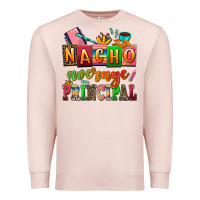 Pale Pink nacho average principal Premium Sweatshirt - AdoDesignShop