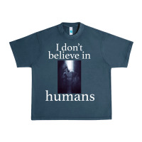 Midnight Navy I don't believe i̇n humans Urban Heavy Tee - Bettercallsaul