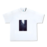 White I don't believe i̇n humans Urban Heavy Tee - Bettercallsaul