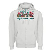 Dove Grey it s a beautiful day to leave me alone Zipper Hoodie - Zillion Design Studio