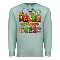 Seafoam nacho average nurse Premium Sweatshirt - AdoDesignShop