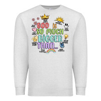 God Is Bigger Premium Sweatshirt | Teevron