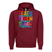 Burgundy teach compassion teach kindness teach confidence Zipper Hoodie - texasbilliewilder