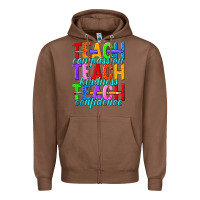 Chestnut teach compassion teach kindness teach confidence Zipper Hoodie - texasbilliewilder