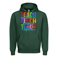 Sports Green teach compassion teach kindness teach confidence Zipper Hoodie - texasbilliewilder