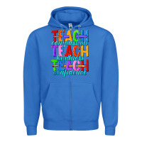 True Royal teach compassion teach kindness teach confidence Zipper Hoodie - texasbilliewilder