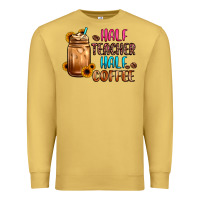 Antique Gold half teacher half coffee Premium Sweatshirt - JahusDesignShop