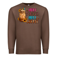 Chestnut half teacher half coffee Premium Sweatshirt - JahusDesignShop