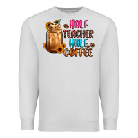 Dove Grey half teacher half coffee Premium Sweatshirt - JahusDesignShop
