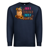 Navy half teacher half coffee Premium Sweatshirt - JahusDesignShop