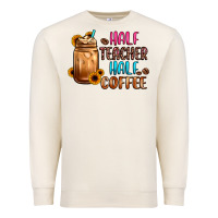 Sandshell half teacher half coffee Premium Sweatshirt - JahusDesignShop