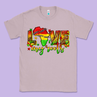 Classic Tee love my roots juneteenth