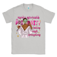 Moon Dust make yourself a priority today and everyday Classic Tee - texasbilliewilder