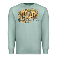 Seafoam pray through it on it and over it Premium Sweatshirt - JahusDesignShop