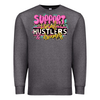 Charcoal Heather support local hustlers and dreamers Premium Sweatshirt - JahusDesignShop