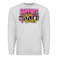 Dove Grey support local hustlers and dreamers Premium Sweatshirt - JahusDesignShop