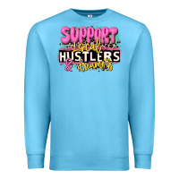 Ocean Blue support local hustlers and dreamers Premium Sweatshirt - JahusDesignShop