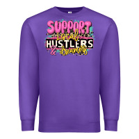 Purple support local hustlers and dreamers Premium Sweatshirt - JahusDesignShop
