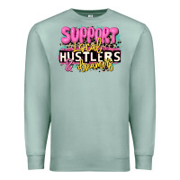 Seafoam support local hustlers and dreamers Premium Sweatshirt - JahusDesignShop