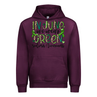 Mauve Wine in june we wear green scoliosis awareness Urban Hoodie - MaliasSmallBusiness