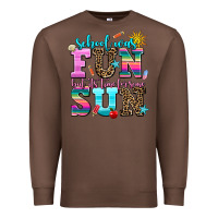 Chestnut school was  fun but its time for some  sun Premium Sweatshirt - AdoDesignShop