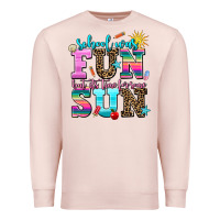 Pale Pink school was  fun but its time for some  sun Premium Sweatshirt - AdoDesignShop