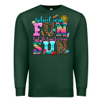 Sports Green school was  fun but its time for some  sun Premium Sweatshirt - AdoDesignShop