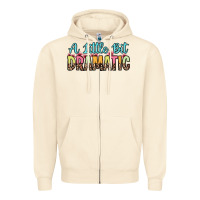 Sandshell a little bit dramatic Zipper Hoodie - Zillion Design Studio