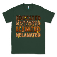 Sports Green melanin educated motivated elevated melanated Classic Tee - texasbilliewilder