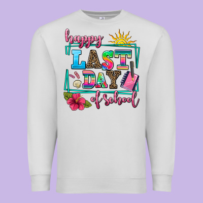 Happy Last Day Of School Premium Sweatshirt Designed By Adodesignshop