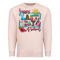 Pale Pink happy last day of school Premium Sweatshirt - AdoDesignShop