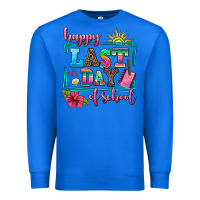 True Royal happy last day of school Premium Sweatshirt - AdoDesignShop