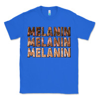 True Royal melanin melanin melanin Classic Tee - texasbilliewilder