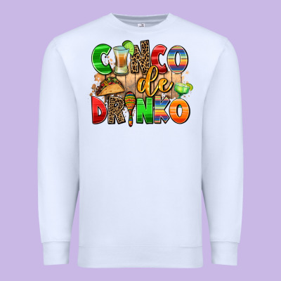 Cinco De Drinko Premium Sweatshirt Designed By Adodesignshop