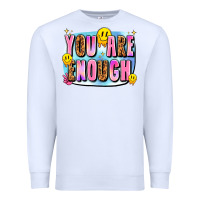 White you are enough Premium Sweatshirt - JahusDesignShop