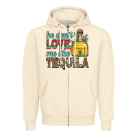 Sandshell he don t love me like tequila Zipper Hoodie - Zillion Design Studio