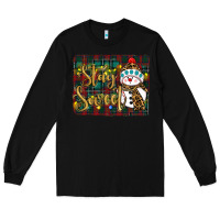 Black christmas stay Long Sleeve Tee - RanaPortraitStore